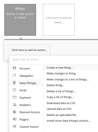 Creating a new thing in Bubble’s no-code workflow editor