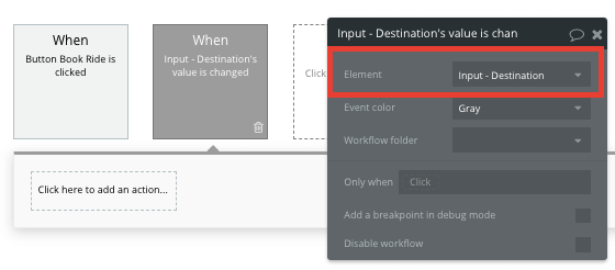 Bubble Uber Clone App Destination Workflow Input