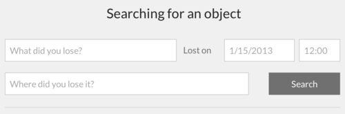 Searching for object screen with inputs for what, where, when.