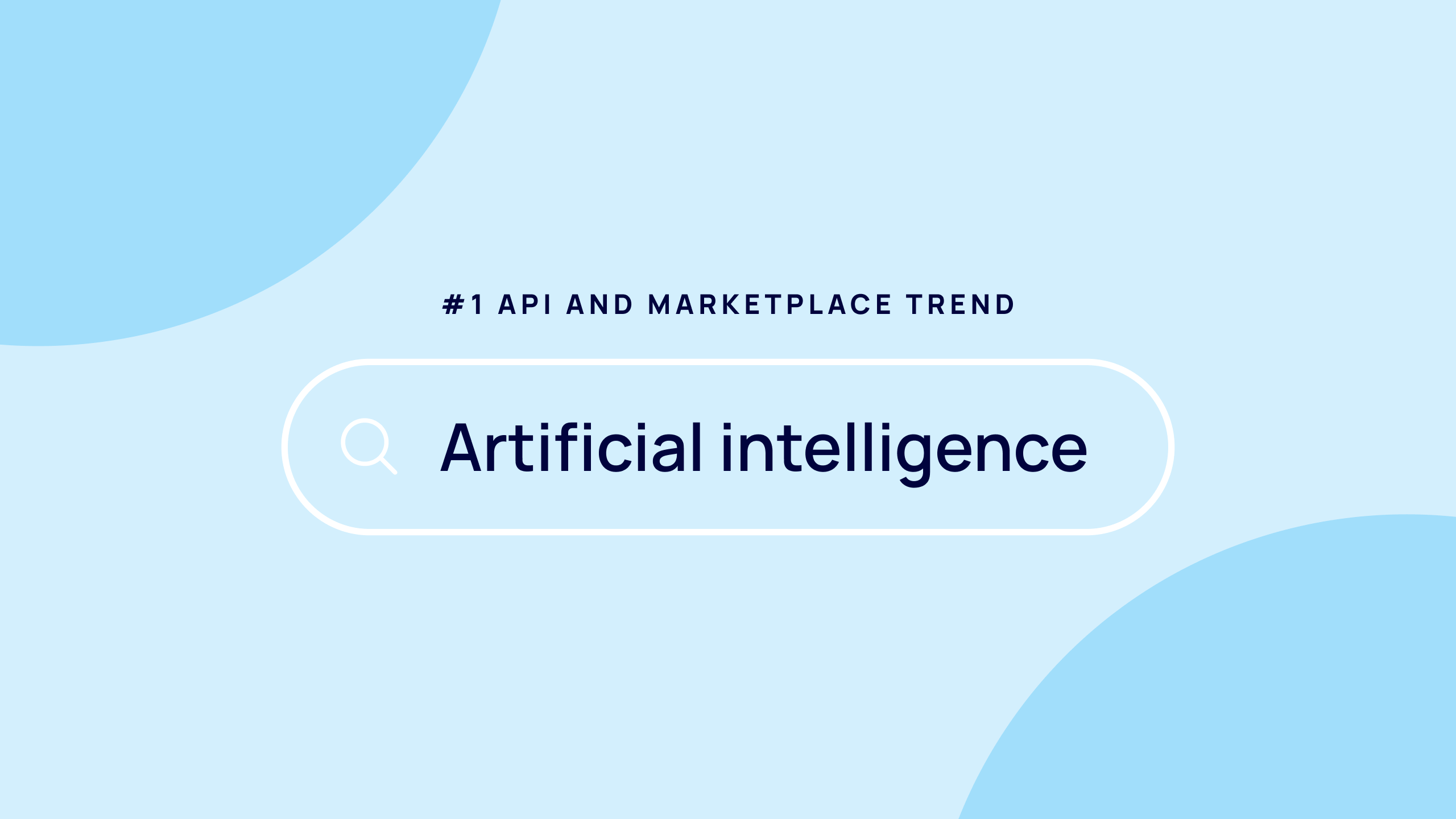 A search bar with "Articificial intelligence" as the query. Above the search is text that reads "#1 API and marketplace trend."
