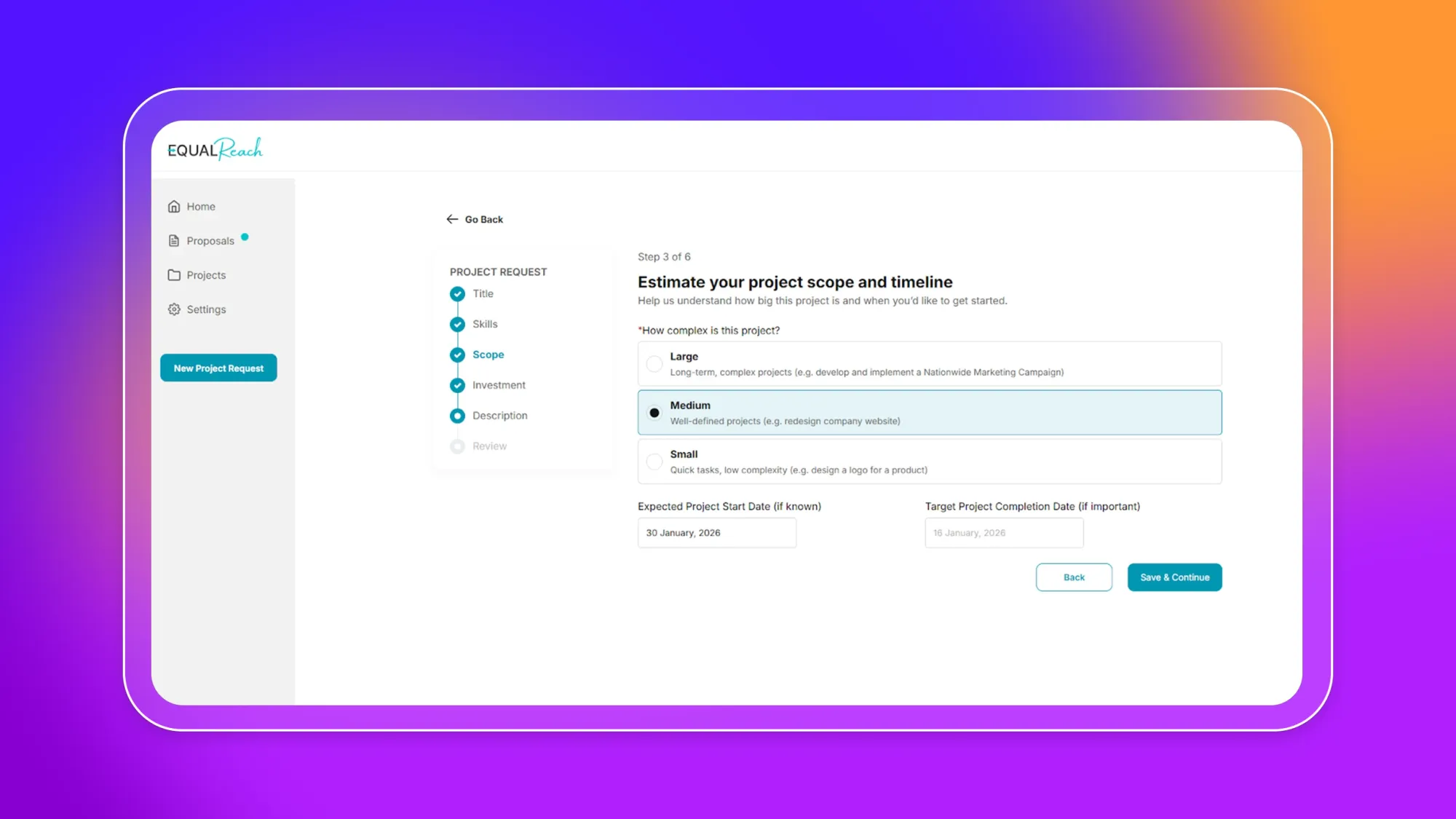 EqualReach project request form showing Step 3 Scope with Medium complexity selected and fields for start and completion dates