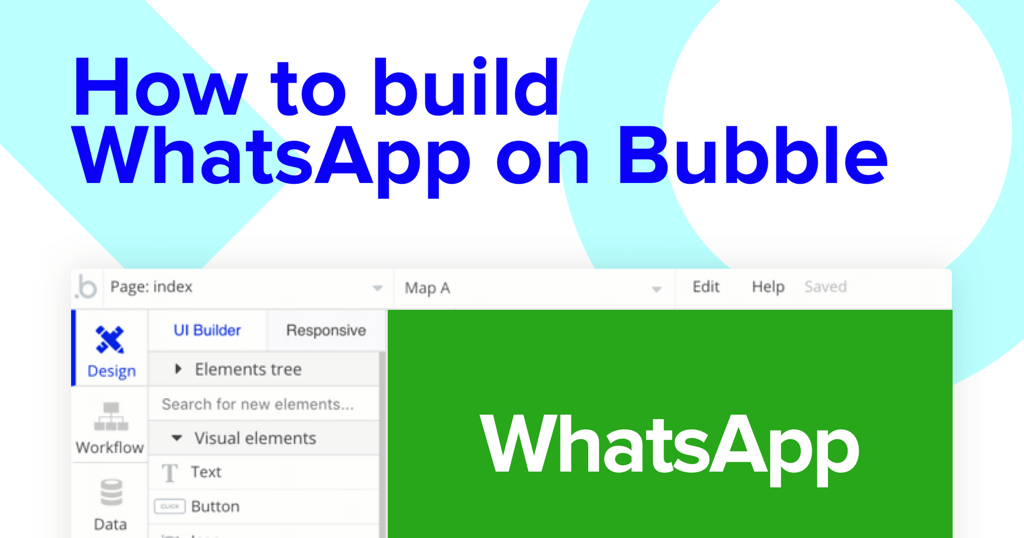 https://bubble.io/blog/content/images/size/w1200/2023/07/build-whatsapp-clone-no-code.png