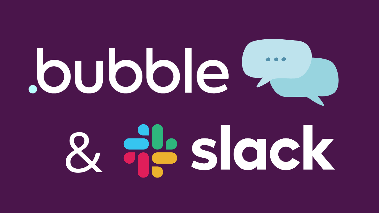 Bubble unveils a no-code integration with Slack.