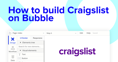 Building a Craiglist clone with Bubble editor.