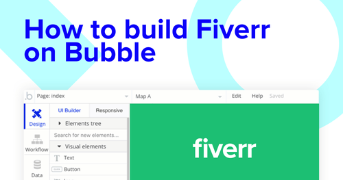 Building a Fiverr clone using Bubble no code editor.