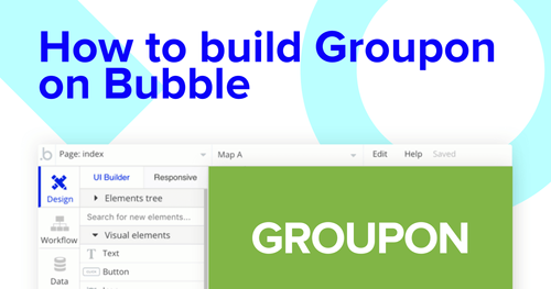 Building a Groupon clone with Bubble editor.