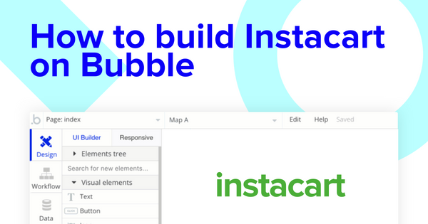 How To Build An Instacart Clone Without Writing Code
