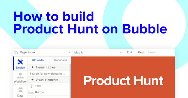 How To Build A Product Hunt Clone With No Code