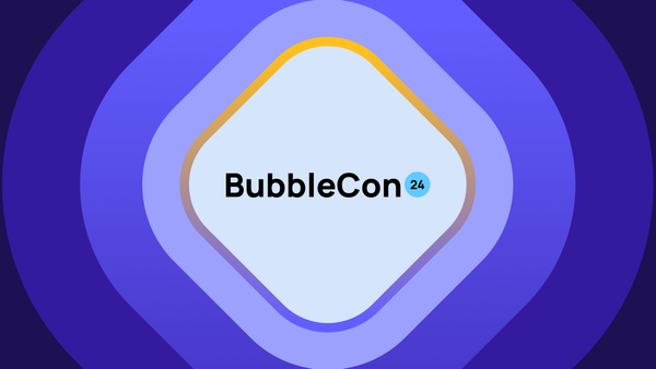 SEO, AI, Version Control, and More: The Best Community Insights From BubbleCon 2024