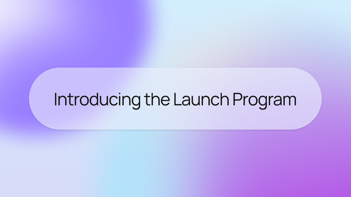 Join the Launch Program: From Idea to Customers in 90 Days